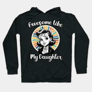 Awesome-Like-My-Daughter Hoodie